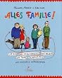Alles Familie!: Vom Kind der neuen Freundin vom Bruder von Papas fr�herer Frau und anderen Verwandten