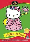 Hello Kitty: Hello Kitty Becomes a Princess [DVD]
