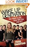 Wake Up, Generation