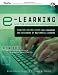 e-Learning and the Science of Instruction: Proven Guidelines for Consumers and Designers of Multimedia Learning