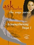 Yogi Marlon's Strengthening Yoga I