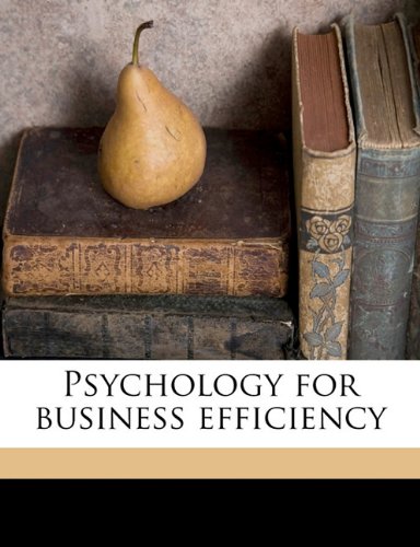 Psychology for business efficiency