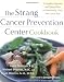 Books : The Strang Cancer Prevention Center Cookbook [Paperback]
