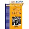 The Gold and the Blue: A Personal Memoir of the University of California, 1949-1967: Volume Two: Political Turmoil
