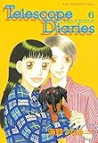 Telescope Diaries 分冊版(6) 最終話 (なかよしコミックス)