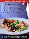 51UYZnTEJGL. SL160  Personalized Living Using the Blood Type Diet® Simple and Delicious Recipes for Type O