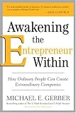 Awakening the Entrepreneur Within: How Ordinary People Can Create Extraordinary Companies 51UYaY9tGVL. SL160 Awakening the Entrepreneur Within: How Ordinary People Can Create Extraordinary Companies