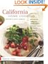 California Home Cooking: 400 Recipes that Celebrate the Abundance of Farm and Garden, Orchard and Vineyard, Land and Sea (America Cooks)