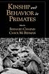 Kinship and Behavior in Primates
