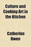 Culture and Cooking Art in the Kitchen