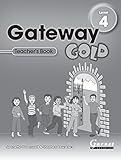 Gateway gold. Level 4, Teacher's book