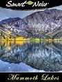 Smart Noise : Mammoth Lakes