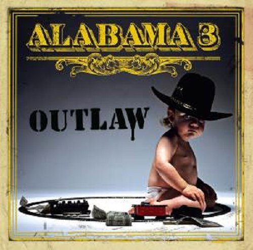 Album Art for Outlaw by ALABAMA 3