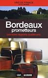 Bordeaux prometteurs : Les bons rapports qualité-prix