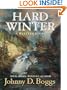 Hard Winter: A Western Story (Five Star First Edition Western)