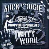 Mick Boogie: Dirty Work