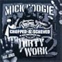 Mick Boogie: Dirty Work