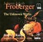Froberger: The Unknown Works Volume 2