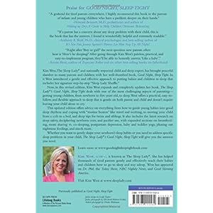 The Sleep Lady®’s Good Night, Sleep Tight: Gentle Proven Solutions to Help Your Child Sleep Well and Wake Up Happy