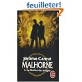 Malhorne, Tome 4 : La Mati�re des songes