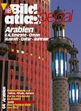 HB Bildatlas Special Arabien, V.A. Emirate, Oman, Kuwait, Qatar, Bahrain