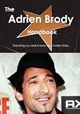 Adrien Brody in the book The Adrien Brody Handbook - Everything you need to know about Adrien Brody