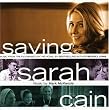 Saving Sarah Cain