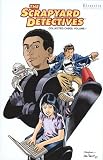 The Scrapyard Detectives Collected Cases Vol.1 The Scrapyard Detectives Collected Cases Vol.1