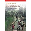 Aus den Augen, aber nicht aus dem Herzen: Erinnerungen an Indonesien