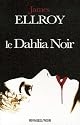 Le Dahlia Noir