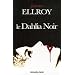 Le Dahlia Noir