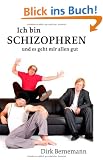 Ich bin schizophren und es geht mir allen gut