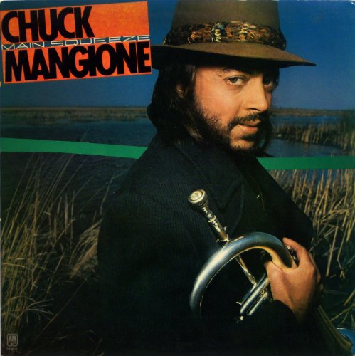 Chuck Mangione - Main Squeeze - Zortam Music