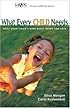 What Every Child Needs