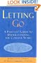 Letting Go: A Parents' Guide to Understanding the College Years, Third Edition
