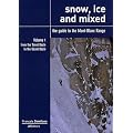 Snow, Ice and Mixed