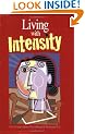 Living with Intensity: Understanding the Sensitivity, Excitability, and Emotional Development of Gifted Children, Adolescents, and Adults