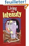 Living With Intensity: Understanding...