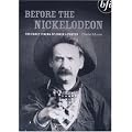 Before The Nickelodeon: The Early Cinema Of Edwin S Porter [1982] [DVD]