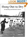 HUNG OUT TO DRY Swimming and British Culture