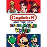 Captain N and the New Super Mario World ~ Captain N