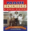 Maui Remembers