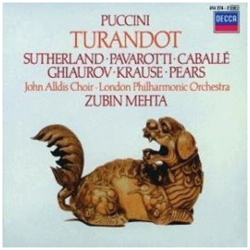 Puccini - Turandot / Sutherland · Pavarotti · Caballé · Ghiaurov · Krause · Pears · LPO · Mehta
