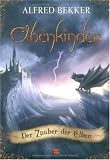 Produkt-Bild: Elbenkinder 03. Der Zauber der Elben