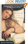 The Book of the Courtesans: A Catalog...