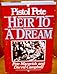 Heir to a Dream