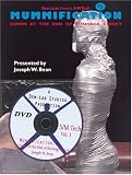 Mummification: Down at the End of Bondage Street (SMTech Educational)
