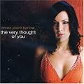 The Very Thought of You