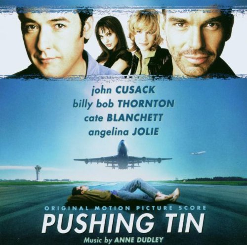 Pushing Tin-The Original Motion Picture Score Adam Hamilton Anne Dudley Chris Seefried