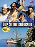 Der Sonne entgegen: Folgen 01-06 - Erwin Steinhauer